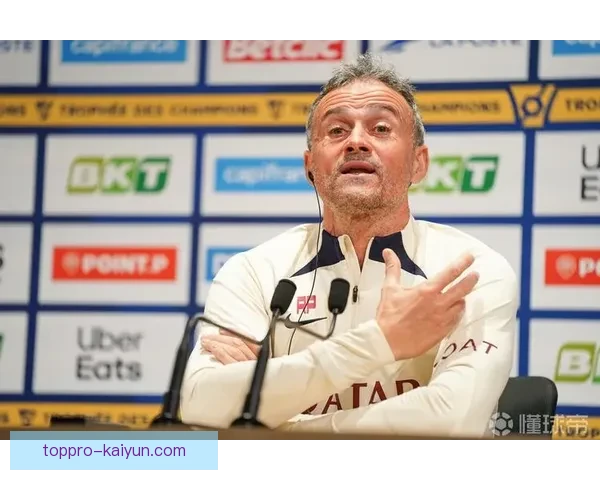 恩里克执教球队战绩持续向好，表现稳健值得关注